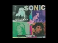 Sonic Youth - Bull In The Heather