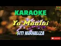Download Lagu Ya Maulai - Siti Nurhaliza Karaoke