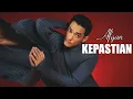 Afgan - Kepastian | LIRIK