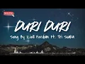 Download Lagu Ziell Ferdian ft Tri Suaka - Duri Duri Lirik