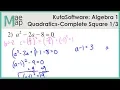 KutaSoftware Algebra 1 - Solving Quadratics By Completing The Square Part 1