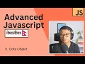 Advanced Javascript in Nepali - JavaScript Date Object