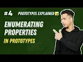 Enumerating Properties Prototype - Prototypes Fundamentals