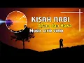 Download Lagu Kisah Nabi Adam dan Hawa - Qosidah full Lirik vidio