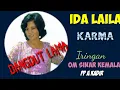 Download Lagu IDA LAILA  -  KARMA