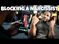 How narcissists react when they REALIZE YOU BLOCKED THEM