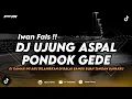 DJ UJUNG ASPAL PONDOK GEDE - IWAN FALS (REMIX TERBARU 2024)