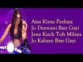 Hasina Pagal Deewani - Indoo Ki Jawani Kiara Advani Mika Singh Asses Kaur Lyric song