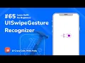 65 UISwipeGestureRecognizer in Swift - Learn Swift For Beginners