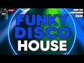 Download Lagu Funky Disco House Music Mix 2025 🔥BEST CLASSIC REMIXES🔥 Positive LOVE VIBES Energy DJV