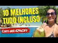 10 Best ALL-INCLUSIVE Resorts in Brazil