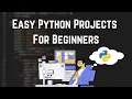 Top 10 Easy Python Project Ideas For Beginners All About Python