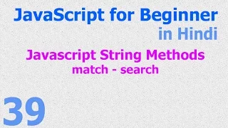 39 JavaScript Hindi - Beginner Tutorials