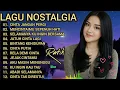 Lagu LAGU NOSTALGIA PALING SEDIH 😭 PATAH HATI,💔TEMBANG KENANGAN UNTUK TEMAN SANTAI KERJA, DIPERJALANAN 