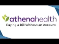 Paying a Bill Without an Athena Health Account Athena Health Portal