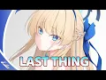 Download Lagu Nightcore - Last Thing (Unknown Brain feat. Charlotte Sands) - [Lyrics]