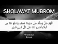 Lagu SHOLAWAT MUBROM 100x MENGHINDARKAN DIRI DARI BALA BENCANA MALAPETAKA