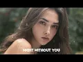 Download Lagu Imazee - Night Without You (Original Mix)