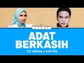 Lagu ADAT BERKASIH I ACHIK X SITI NORDIANA