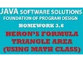 3-6 Java Heron s Formula using Math Class