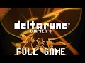 DELTARUNE CHAPTER 3 Gameplay Walkthrough FULL GAME 4K 60FPS No Commentary