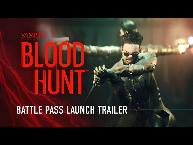 Bloodhunt Battle Pass Launch Trailer
