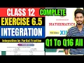 Class 12 Exercise 6 5 Q1 to Q16 unit 6 Integration By partial fraction new maths book Sindh board