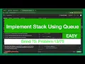 Implement Queue Using Stacks Problem Leetcode - Java Grind 75 Coding Series