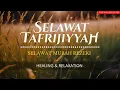 Download Lagu Selawat Tafrijiyyah • Selawat for Relieving Anxiety and Stress