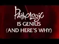 Pathologic is Genius And Here s Why