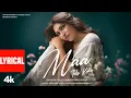 Download Lagu MAA (Lyrical Video): Tulsi Kumar | Payal Dev | Manoj Muntashir | Bhushan Kumar