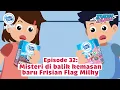 Zuzhu \u0026 Zazha Webseries – Episode 32 (Misteri di Balik Kemasan Baru Frisian Flag Milky)