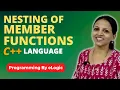 Nesting Of Member Functions In C Language eLogic Classes