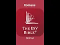 The ESV Bible Romans Chapter 14