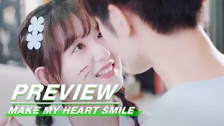 Download Preview: Make My Heart Smile EP14 | 扑通扑通喜欢你 | iQiyi MP3