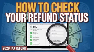 How to Check Your Refund Status on the IRS Website 2026 Tax Refund