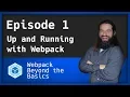 Webpack - Ep 1