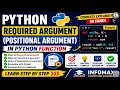 Required Argument Positional Argument in Python Function Python Functions Tutorial in Hindi