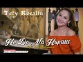 Download Lagu Tety Rosalin Hutapea - Ho Do Na Hupilit [POP] [OFFICIAL] [SMS TRHBE ke 1212]