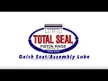 Tech Tip How to apply Total Seal Quick Seat and AL8 Assembly Lube