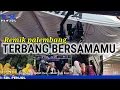 Lagu Terbang bersamamu remik palembang viral _ Vj Now'Vi _ Ot sdl