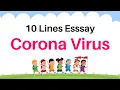 10 Lines Essay on corona virus corona virus 10 lines Paragraph on corona