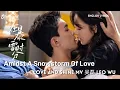 Download Lagu Amidst a Snowstorm of Love《在暴雪时分》 Love And Shine 吴磊 Leo Wu 【English Lyrics】OST MV 原声带