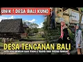 Download Lagu UNIK DI BALI ! DESA BALI KUNO | DESA TENGANAN BALI