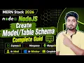 Create Model Schema in Node js using Mongoose TypeScript MERN Stack 2026 Hindi