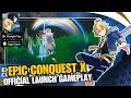 Download Lagu Epic Conquest X Gameplay Android IOS - Official Launch! 