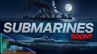 The SUBMARINES Might Be COMING SOON to War Thunder? Naval is changing