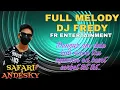 Download Lagu Full melody dj Fredy fr entertainment