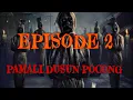Download Lagu Pamali Dusun Pocong #episode2