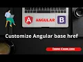 Angular Tutorial for Beginners Angular base href